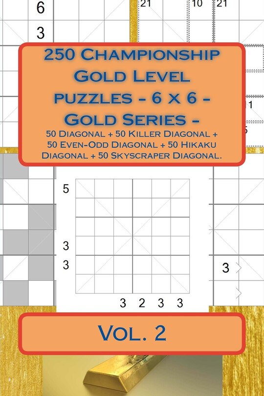 Couverture_250 Championship Gold Level Puzzles - 6 X 6 - Gold Series - Vol. 2