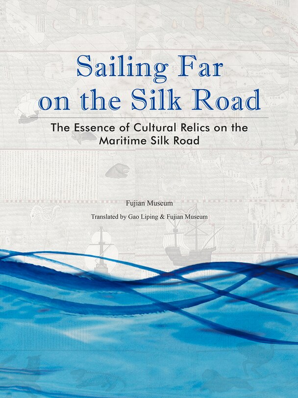 Couverture_Sailing Far On The Silk Road