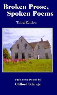 Front cover_Broken Prose, Spoken Poems 3rd ed