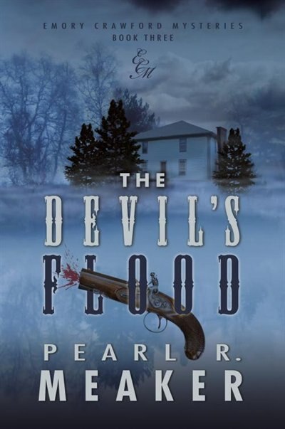 The Devil's Flood by Pearl R. Meaker