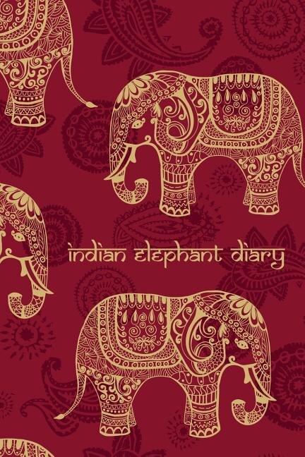 Indian Elephant Diary: 200-Page Blank Book Journal With Decorated Asian Elephants [Red / 6 x 9 Inches]