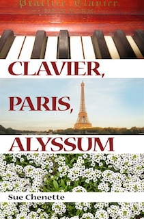 Front cover_Clavier, Paris Alyssum