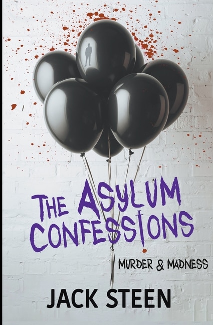 Front cover_The Asylum Confessions