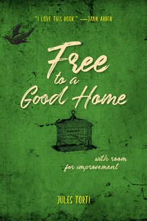 Front cover_Free to a Good Home
