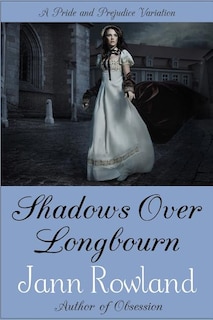 Front cover_Shadows Over Longbourn