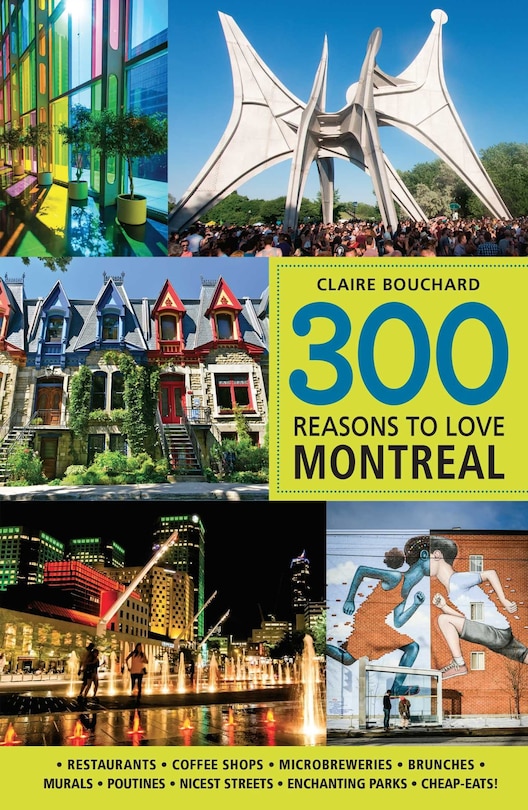 Couverture_300 Reasons to Love Montreal