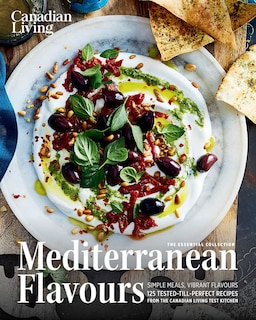 Front cover_Canadian Living: Essential Mediterranean Flavours