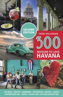 Couverture_300 Reasons to Love Havana