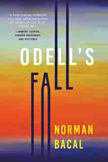 Odell's Fall by Norman Bacal