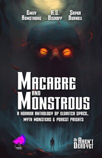 Front cover_Macabre and Monstrous