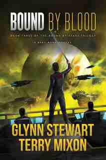 Bound by Blood by Glynn Stewart