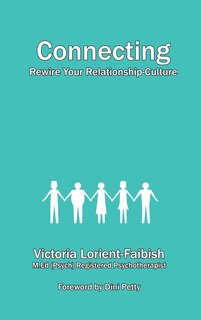 Front cover_Connecting - Rewire Your Relationship-Culture