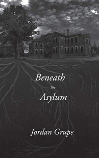 Front cover_Beneath the Asylum