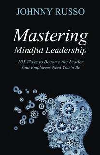 Front cover_Mastering Mindful Leadership