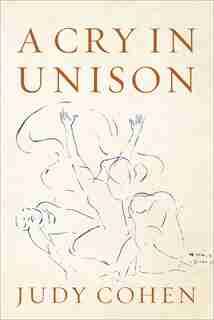 Cry In Unison by Judy Cohen
