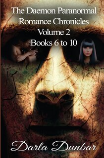 Couverture_The Daemon Paranormal Romance Chronicles - Volume 2, Books 6 to 10