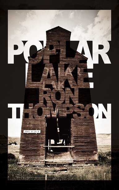 Poplar Lake by Ron Thompson