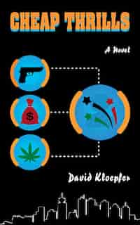 Cheap Thrills by David Kloepfer