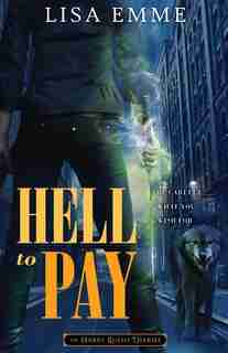 Hell to Pay by Lisa Emme