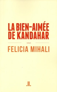 Front cover_La bien-aimée de Kandahar