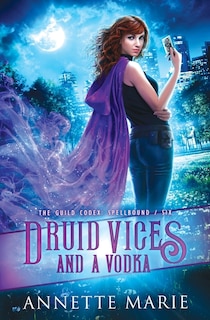 Front cover_Druid Vices and a Vodka