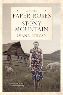 Front cover_Paper Roses on Stony Mountain