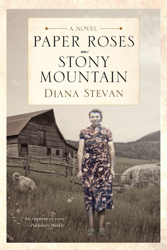 Front cover_Paper Roses on Stony Mountain