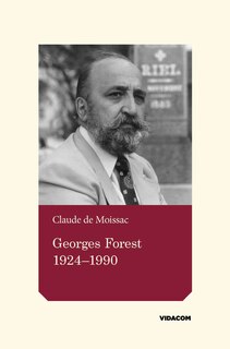 Couverture_Georges Forest, 1924-1990