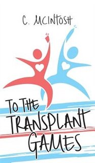 Front cover_To The Transplant Games