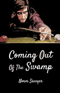 Front cover_Coming Out Of The Swamp