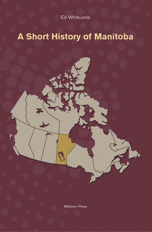Couverture_A Short History of Manitoba