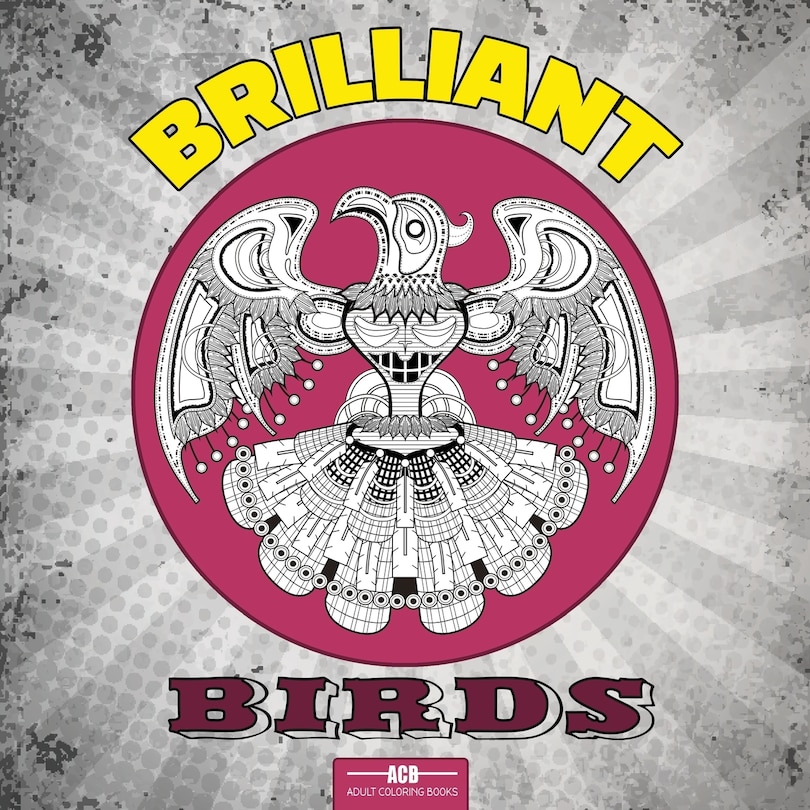 Front cover_Brilliant Birds Coloring Book for Adults