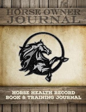 Front cover_Horse Health Record Book & Horse Training Journal