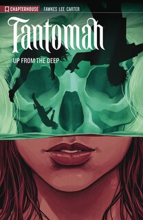 Front cover_Fantomah Volume 01 Up From The Deep