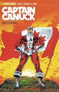 Front cover_Captain Canuck Archives Volume 1- Earth Patrol