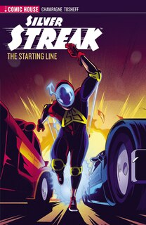 Front cover_Silver Streak - Season 1 - The Starting Line
