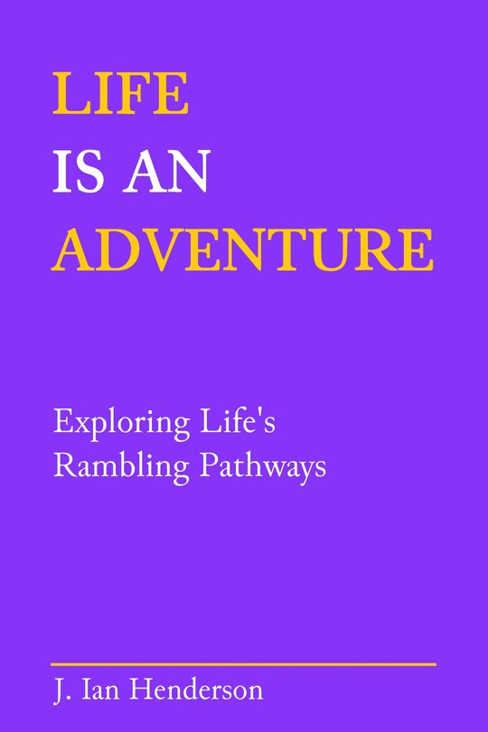 Front cover_Life is an Adventure