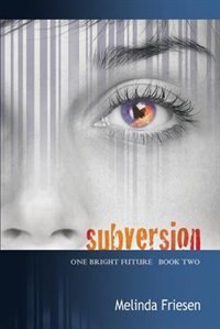 Subversion by Melinda Friesen