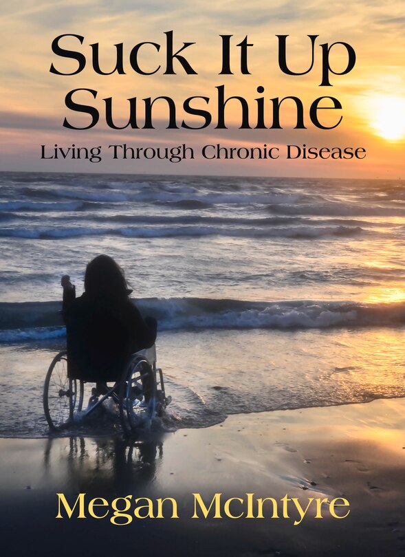 Front cover_Suck It Up Sunshine!