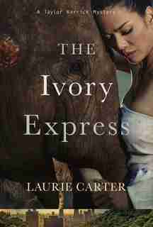 The Ivory Express by Laurie Carter