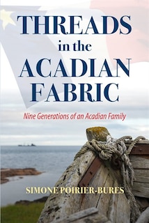 Couverture_Threads in the Acadian Fabric