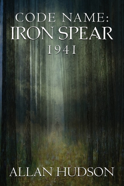 Couverture_Code Name: Iron Spear 1941