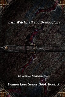 Front cover_Irish Witchcraft and Demonology