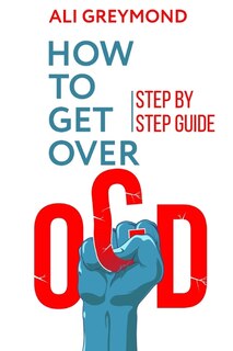 Front cover_How To Get Over OCD