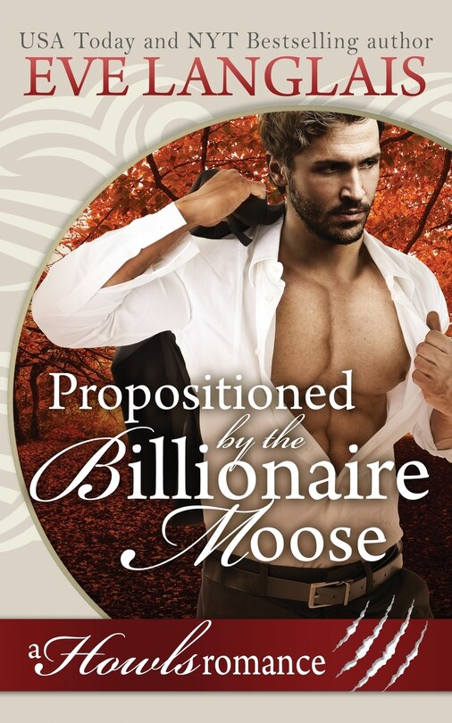 Front cover_Propositioned by the Billionaire Moose