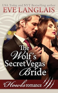 Front cover_The Wolf's Secret Vegas Bride