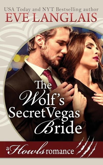 Front cover_The Wolf's Secret Vegas Bride