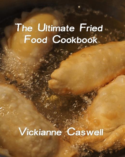 Couverture_The Ultimate Fried Foods Cookbook