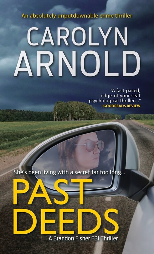 Past Deeds: An Absolutely Unputdownable Crime Thriller