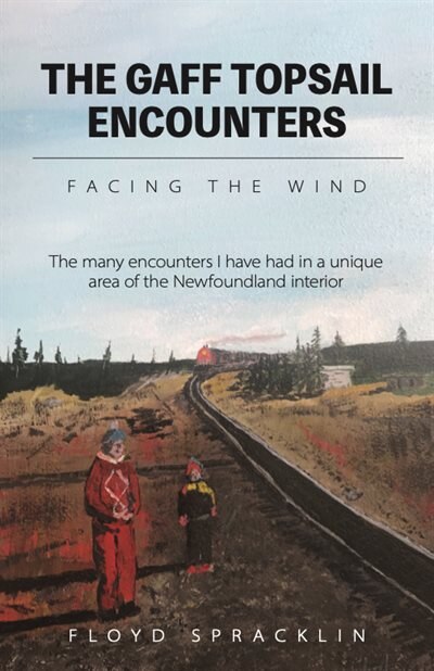 Front cover_The Gaff Topsail Encounters